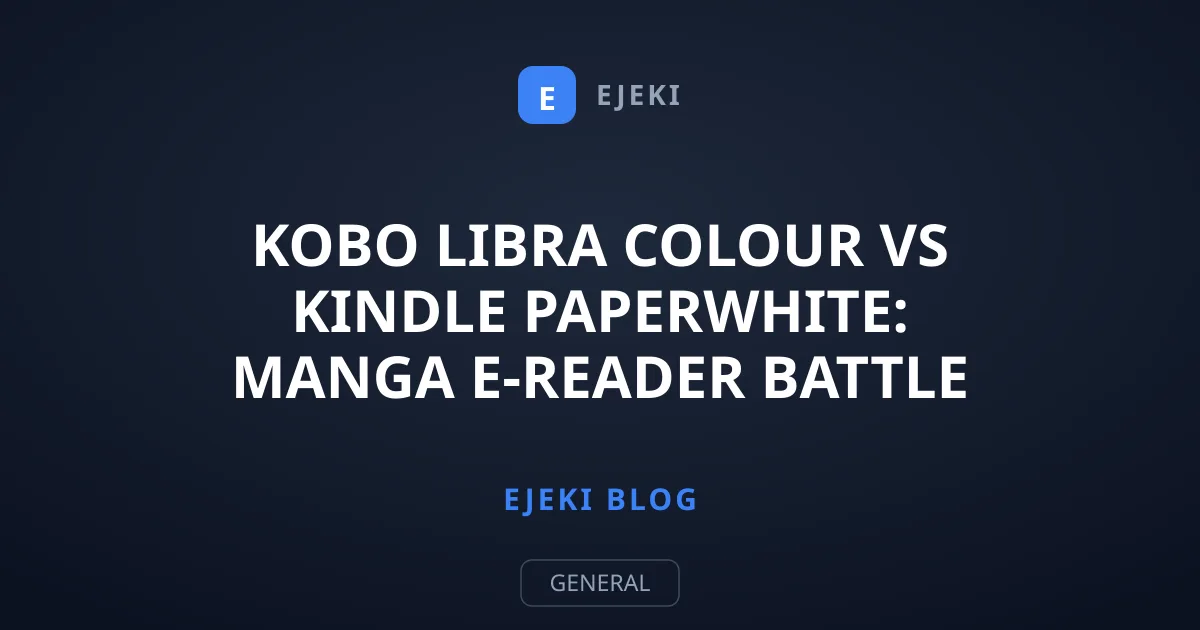 Kobo Libra Colour vs Kindle Paperwhite: Manga E-Reader Battle